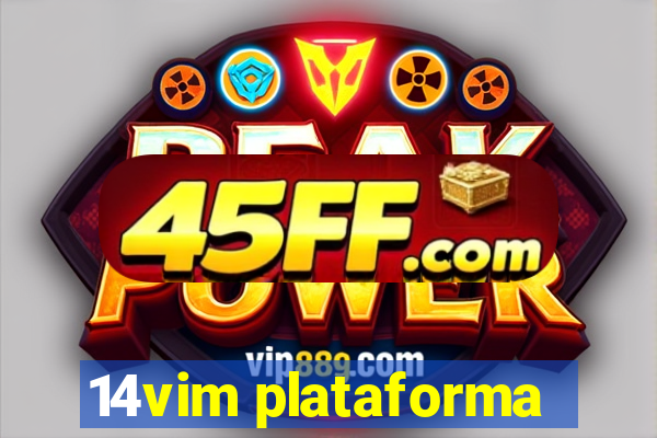 14vim plataforma